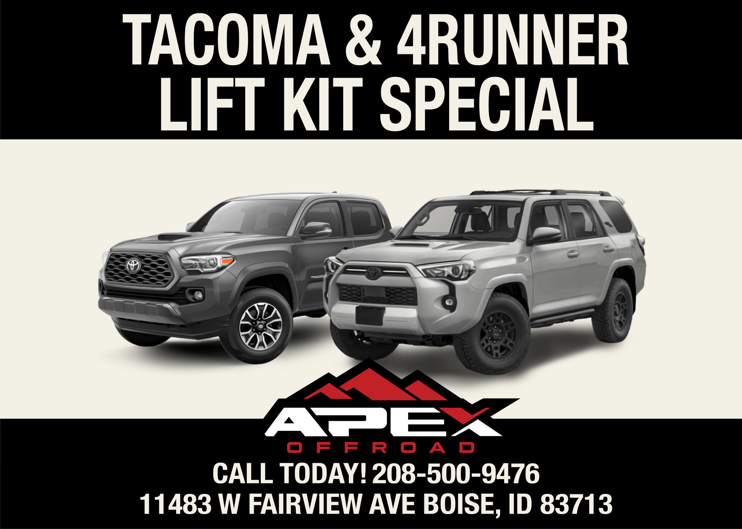 Advertisement for Toyota Tacoma and 4Runner lift kit special with Apex Offroad branding.